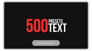 مجموعه 500 پریست آماده متن افترافکت – Text Animation Pack