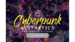 دانلود پریست رنگ سایبرپانک به همراه اکشن فتوشاپ Cyberpunk Aesthetics Photoshop Actions and LUTs