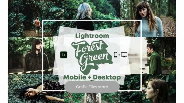 دانلود پریست لایت روم با تم سبز – Forest Green – Lightroom Presets