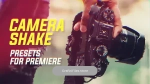 دانلود پریست پریمیر افکت لرزش دوربین Camera Shake Presets