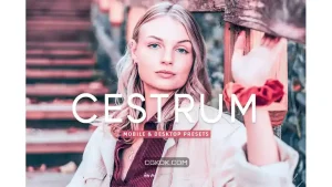 دانلود پریست لایت روم به همراه اکشن فتوشاپ Cestrum Mobile & Desktop Lightroom Presets