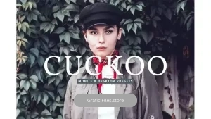 دانلود پریست لایت روم به همراه اکشن فتوشاپ Cuckoo Mobile & Desktop Lightroom Presets