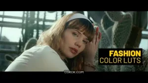 دانلود پریست رنگ فشن Fashion LUTs