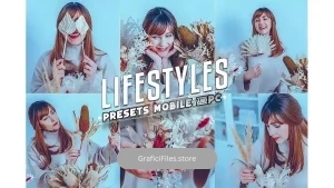 دانلود پریست لایت روم و فتوشاپ لایف استایل Lifestyles Lightroom Presets