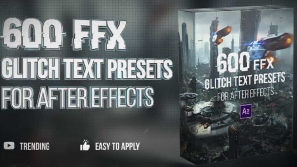 مجموعه 600 پریست آماده متن برای افترافکت – Glitch Text Presets