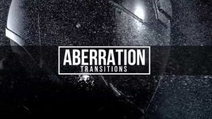 دانلود پریست آماده ترنزیشن برای افترافکت – Aberration Transitions