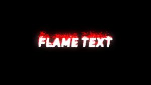 دانلود پریست متن آتشین برای افترافکت – Flame Text Animation