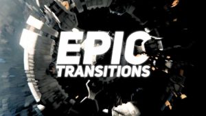 پریست آماده ترانزیشن حماسی برای افترافکت – Epic Transitions